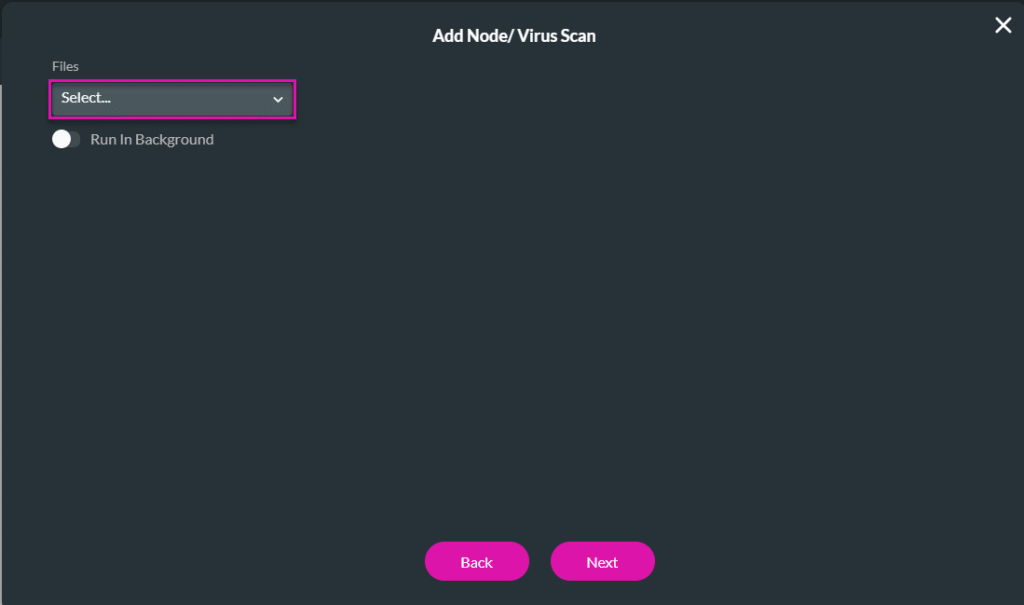 Add Node/Virus Scan screen