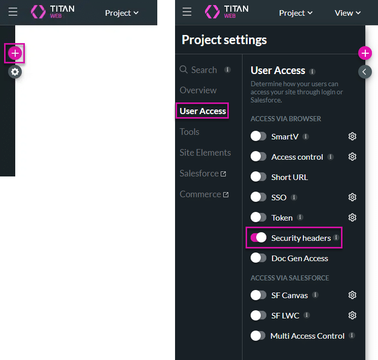Project settings> User Access> Security headers