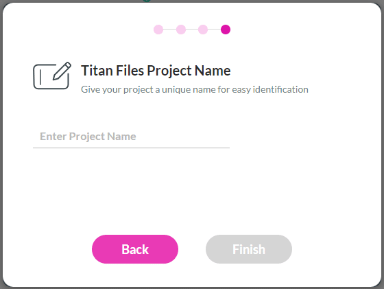 Titan Files Project Name screen
