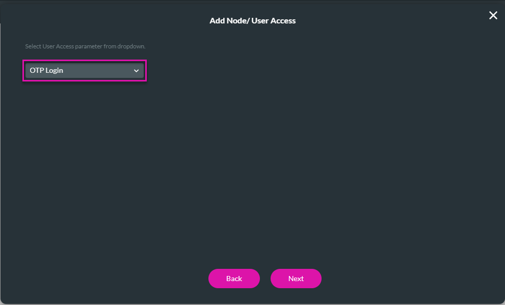 Add Node/User Access screen