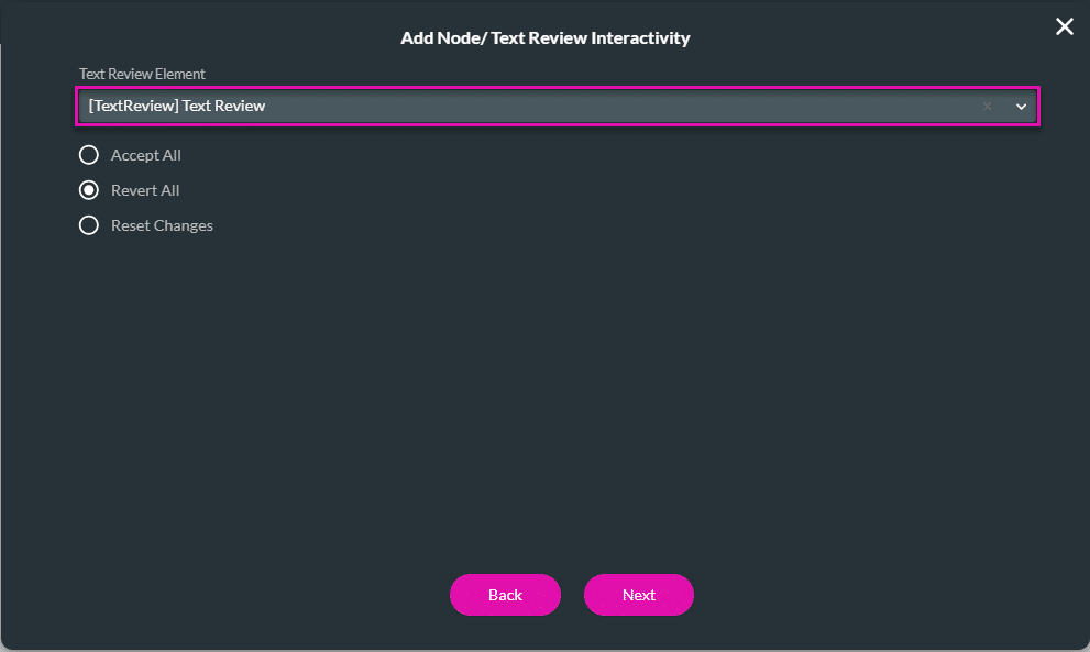 Add Node/Text Review Interactivity screen